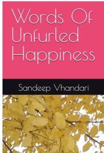 Book Cover: Words Of Unfurled Happiness